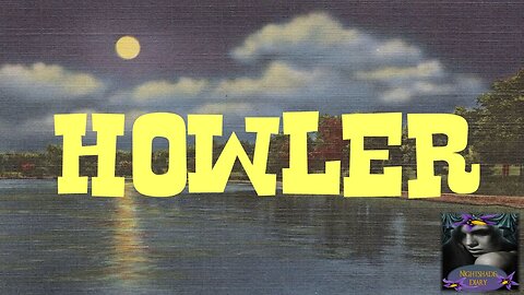 Howler | A Ghost Story | Nightshade Diary Podcast