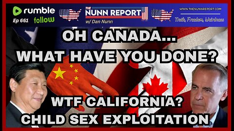 [Ep 661] Oh Canada: What Have You Done? | CA: Not a Felony To Purchase 16 & 17 Year Olds For Sex