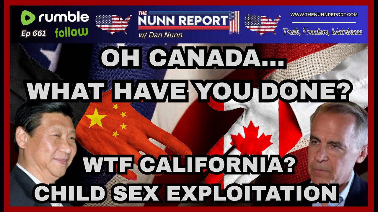[Ep 661] Oh Canada: What Have You Done? | CA: Not a Felony To Purchase 16 & 17 Year Olds For Sex