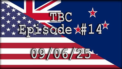TBC #14 09/06/25