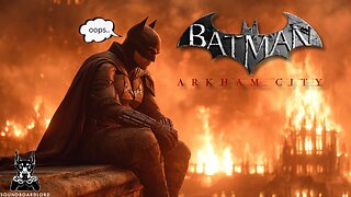 The Best Batman Game Ever! | Arkham City