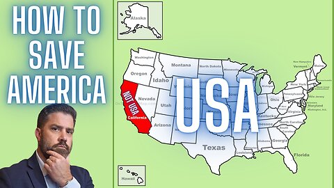 How to Save the USA from Californication
