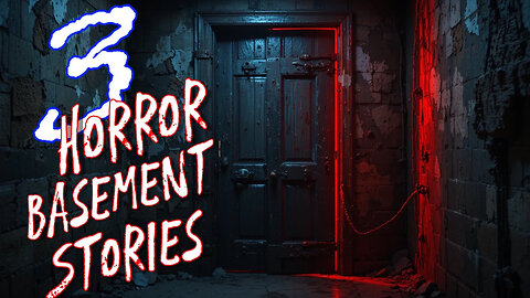 Basement Horror Stories