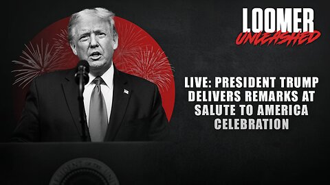 LIVE: President Trump Delivers Remarks At Salute To America Celebration