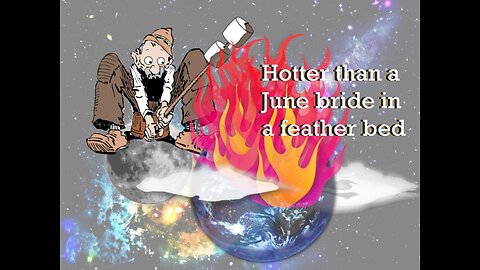Hotter Than a June Bride in a Feather Bed