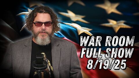 War Room With Owen Shroyer TUESDAY FULL SHOW 8/19/25