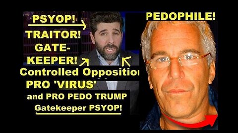 Controlled Opp PRO 'Virus' Pedo TRUMP Gatekeeper Psyop 'The People's Voice' Again!