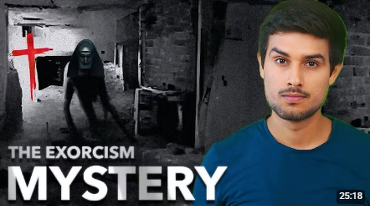 The Science behind Exorcism Is Demonic Possession Possible_ Dhruv Rathee