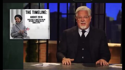 Glenn Beck ~ This timeline will untangle the wild web of Ilhan Omar's deception