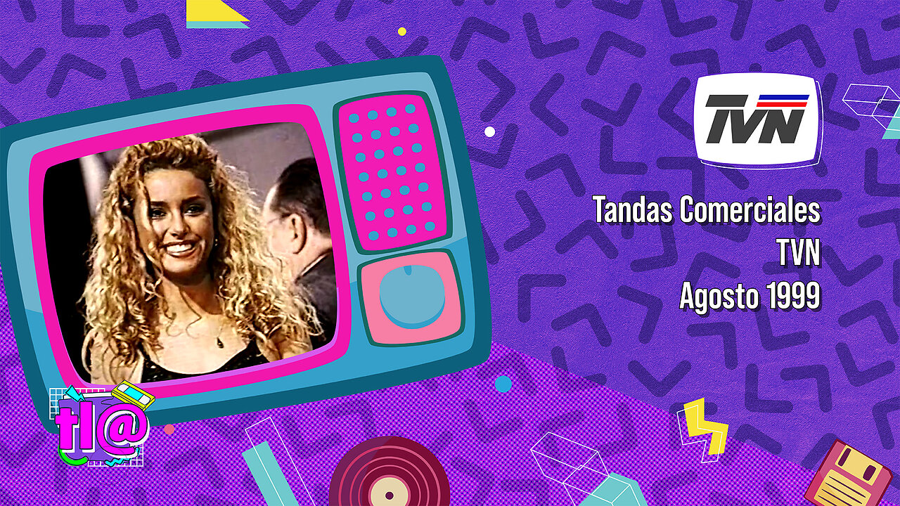 Tandas Comerciales TVN (Agosto 1999)