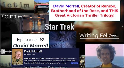Former Star Trek Writing Fellow 18: Try Rambo Creator David Morrell's Novels!