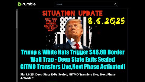 Siu 8.6.25, Deep State Exits Sealed; GITMO Transfers Live, Next Phase Activated!