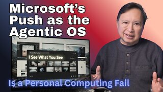 Microsoft's Agentic AI Push: Genius for Business or Disaster for Your Personal Computing?