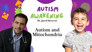 Autism and Mitochondria