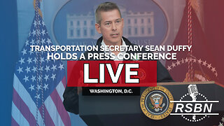 LIVE REPLAY: Transportation Secretary Sean Duffy Holds a Press Conference - 5/12/25