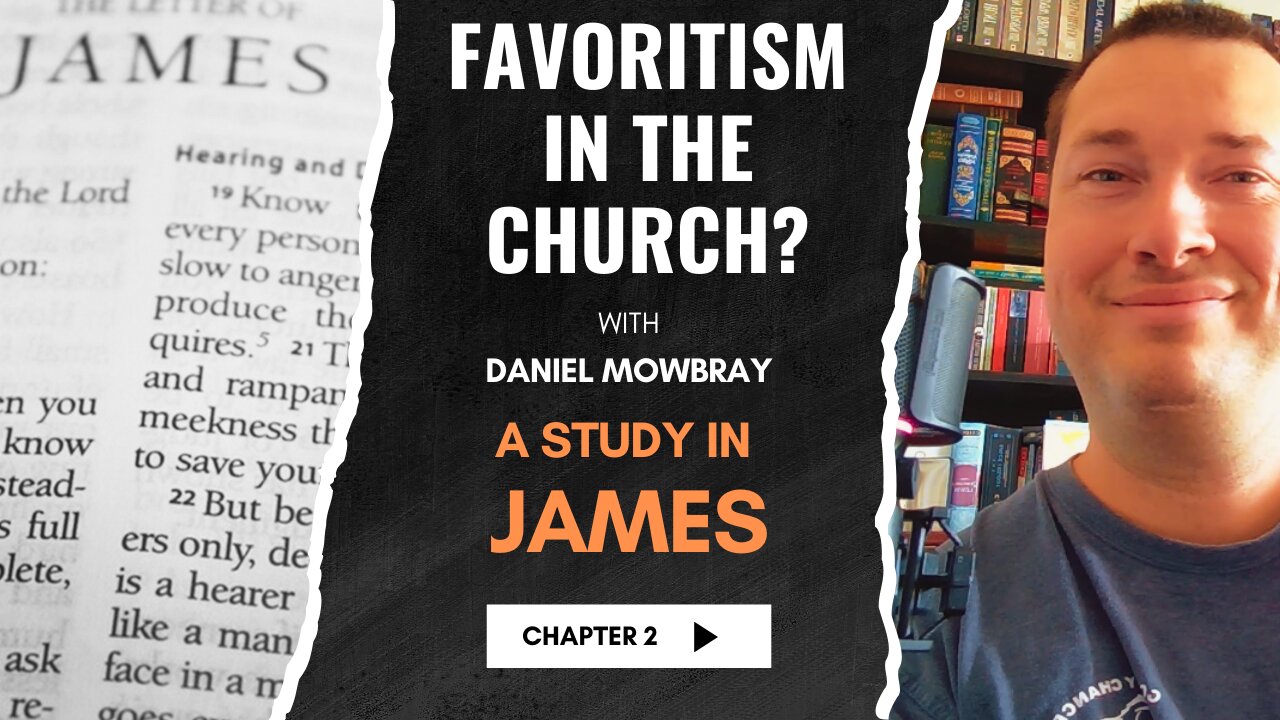 Favoritism in the Church? James 2’s Warning to Believers