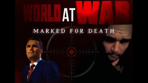 World At WAR with Dean Ryan 'Marked for Death'