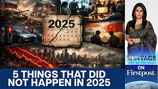 5 Things That 2025 Promised but Did Not Deliver | Vantage With Palki Sharma