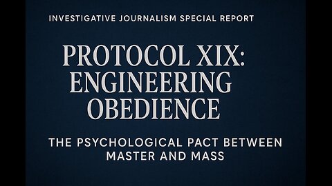 Protocol XIX: Engineering Obedience — The Psychological Pact Between Master and Mass