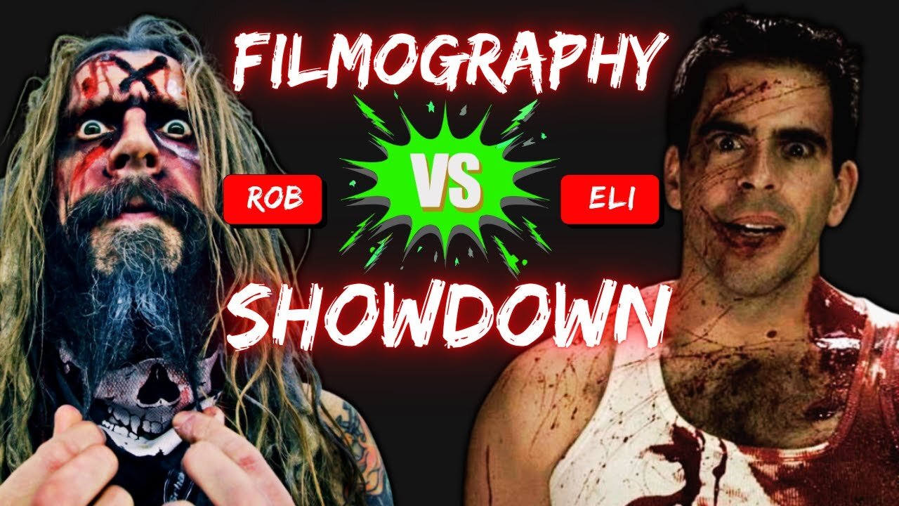 Eli Roth or Rob Zombie? Horror Filmography Showdown