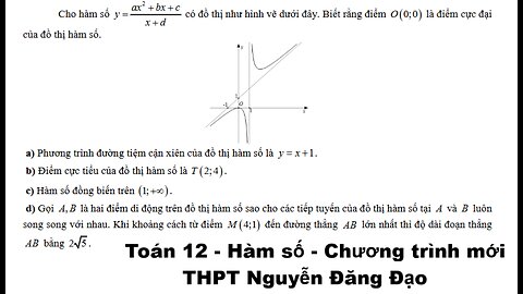 THPT Nguyễn Đăng Đạo: Cho hàm số y = (ax^2+ bx+c)/(x+d) đồ thị như hình vẽ dưới đây. Biết rằng điểm