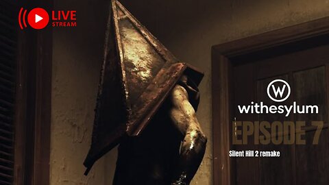 "Even silence is dangerous here."| Silent Hill 2 remake Episode 7