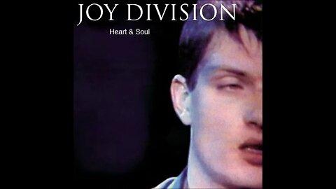 Joy Division - Heart and Soul (1997) [Box Set, Disc Two: Closer Plus]