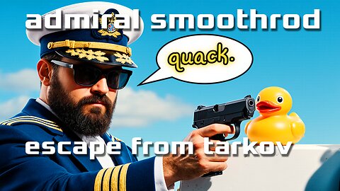 escape from tarkov - 3 MORE DUCKS - late nights with admiral