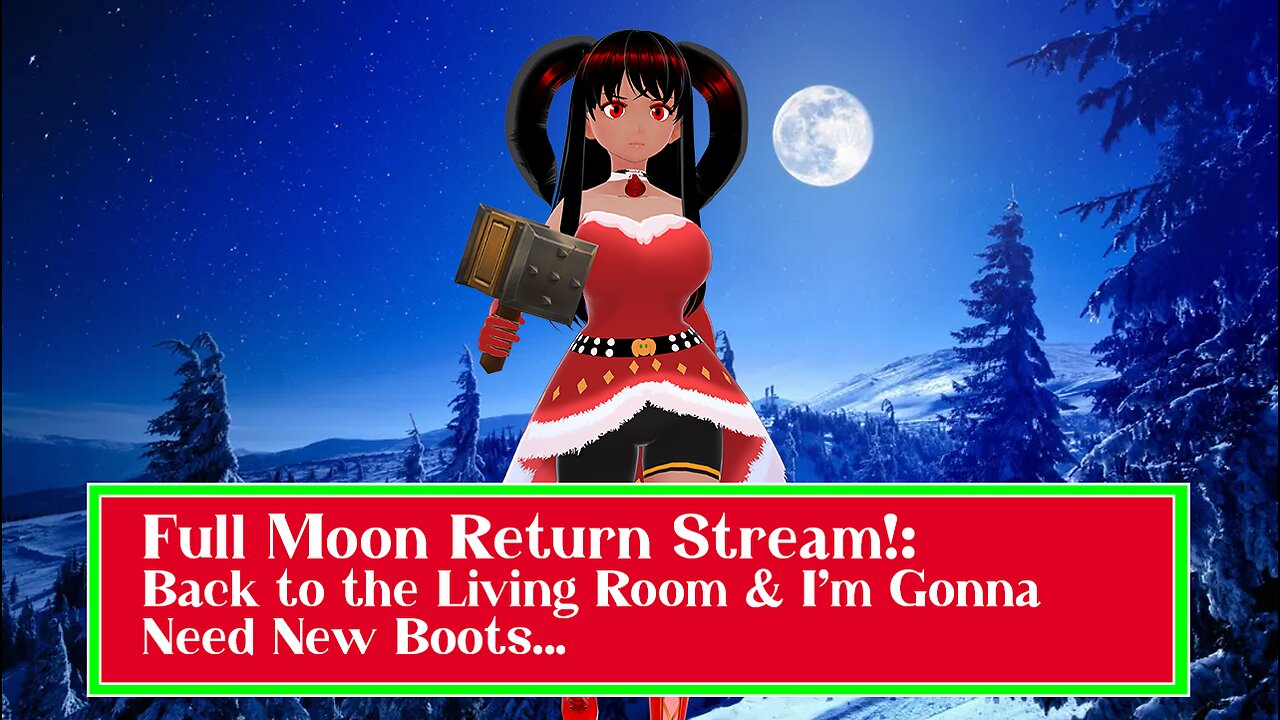 A Full Moon Return Stream with Living Room Construction & More Updates!