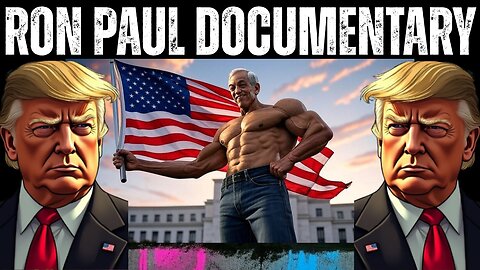 Ron Paul Documentary