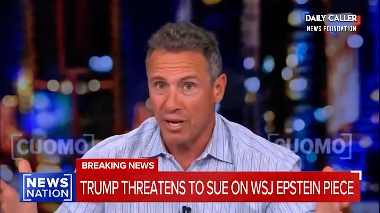 Chris Cuomo TORCHES WSJ Over Trump-Epstein Story: 'This Piece Is a Hack Job!'