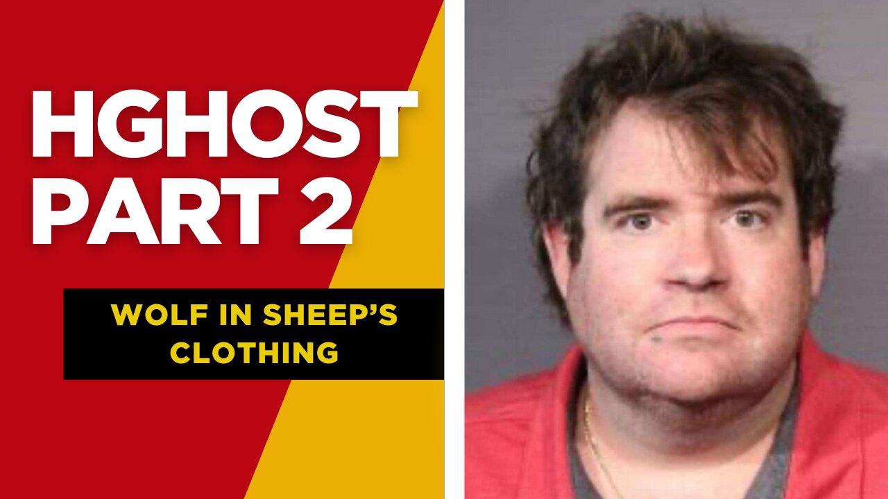 Hghost - Wolf in Sheep’s Clothing PART 2