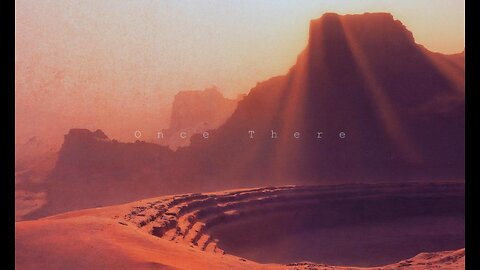 Once There | Deep Ambient Space Beat