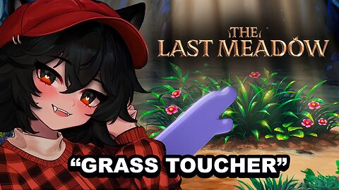 discord wumpus forced me to touch grass (the last meadow)