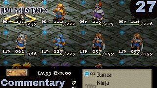 Building a Formidable Party - Final Fantasy Tactics Part 27