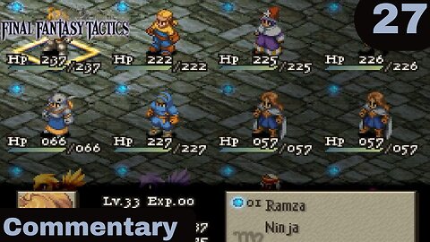 Building a Formidable Party - Final Fantasy Tactics Part 27