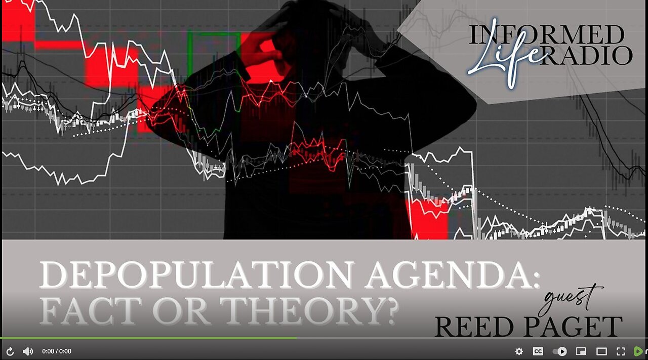 Depopulation Agenda: Fact or Theory?