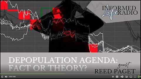 Depopulation Agenda: Fact or Theory?