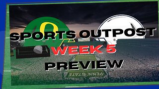 Oregon vs Penn State - SpOp CFB Week 5 Preview