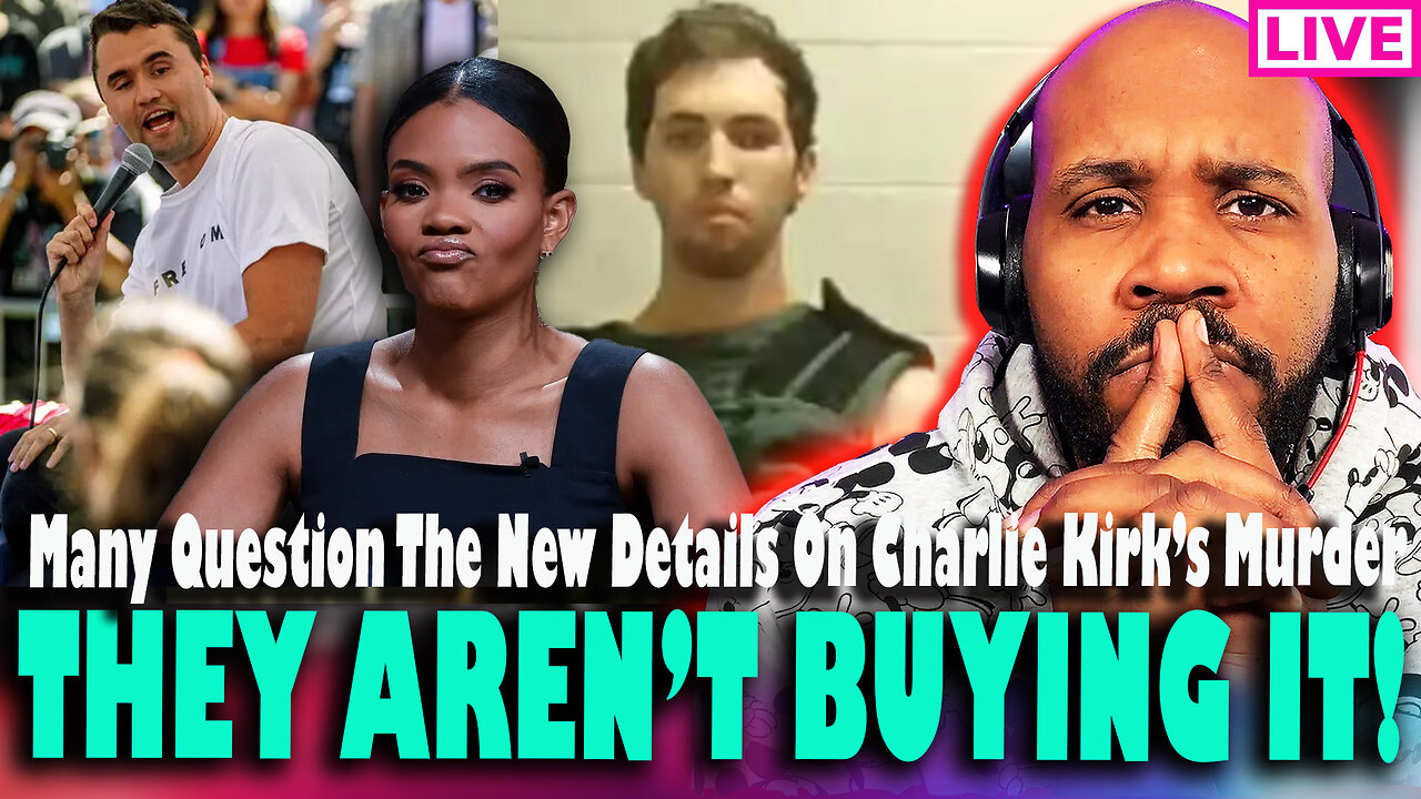 'THEY'RE NOT BUYING IT!' Many Question New Details In The Charlie Kirk Murder