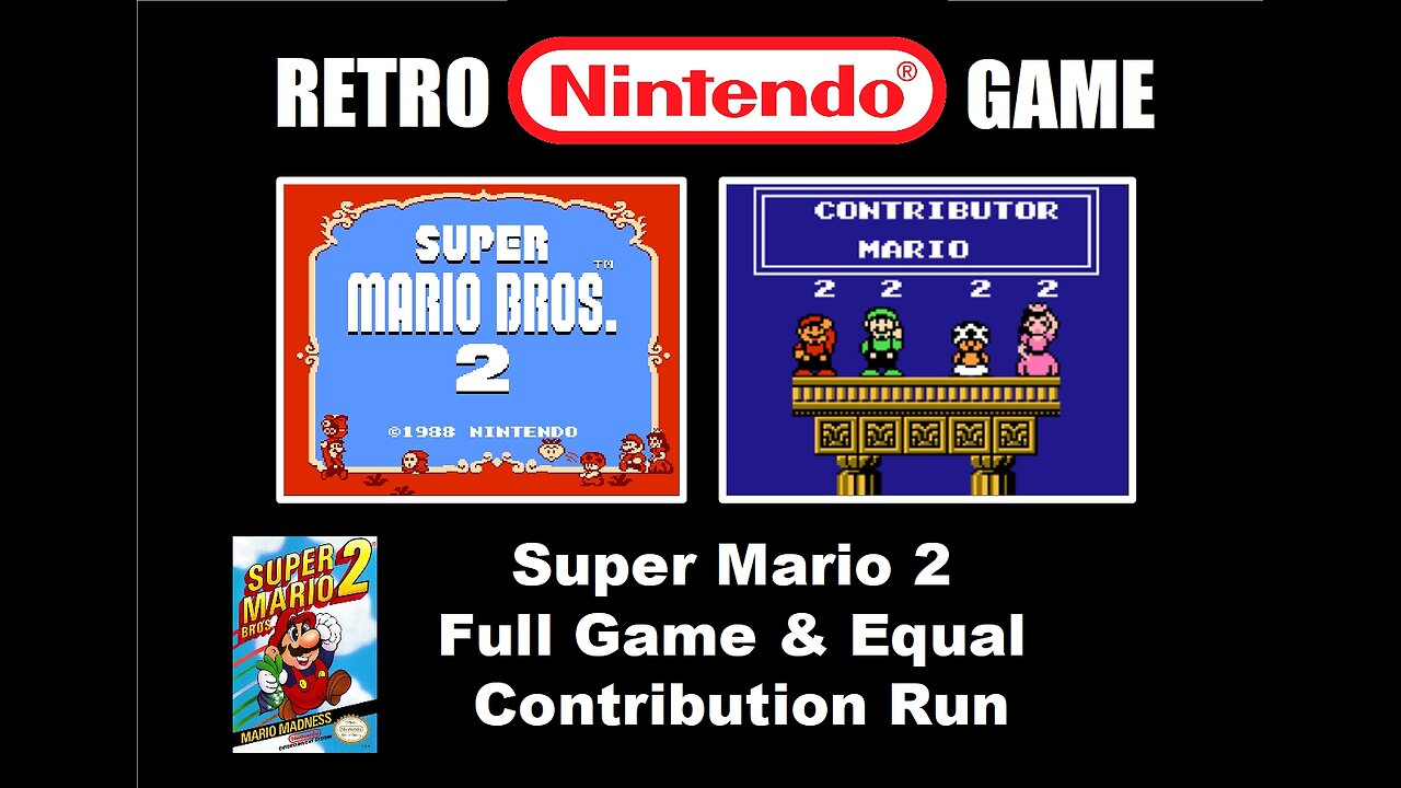 Super Mario 2 with All Characters Used Equally: Chill & Chat with BrightGaming playing NES Nintendo