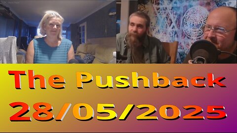 WTFR The Pushback 28-05-2025 (late upload again, my bad)