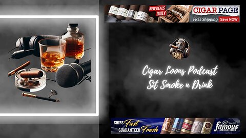 Cigar Loons Podcast Sit Smoke n Drink Live