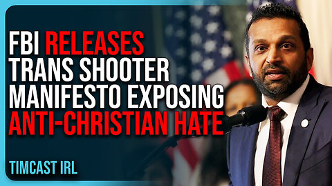 FBI RELEASES Trans Shooter MANIFESTO Exposing Anti-Christian HATE