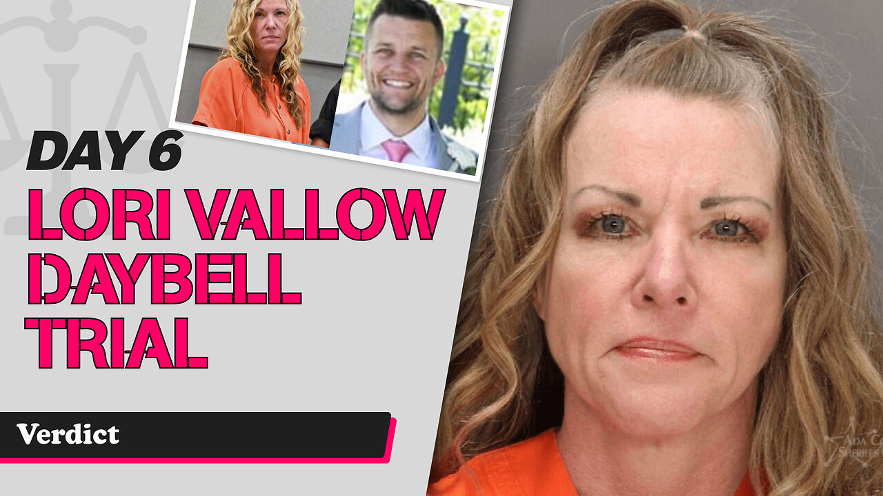 34 - Lori Vallow Daybell Third Trial - Verdict