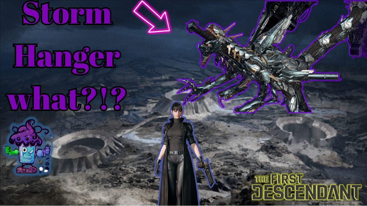 The First Descendant-S3 Nell, Storm Hanger, Daily'Z Grind 2 hours hard out