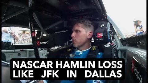 NASCAR Championship Hamlin Loss Compared to JFK in Dallas