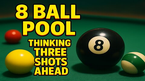 ✨ Thinking Three Shots Ahead | 8 Ball Pool Match 🎱