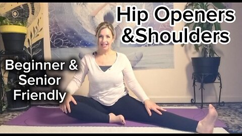 Yoga for hip Openers and shoulders