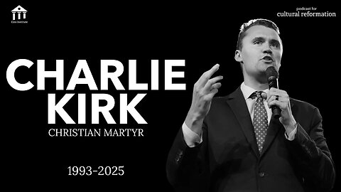 Charlie Kirk (1993-2025): Christian Martyr